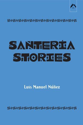 Santeria Stories