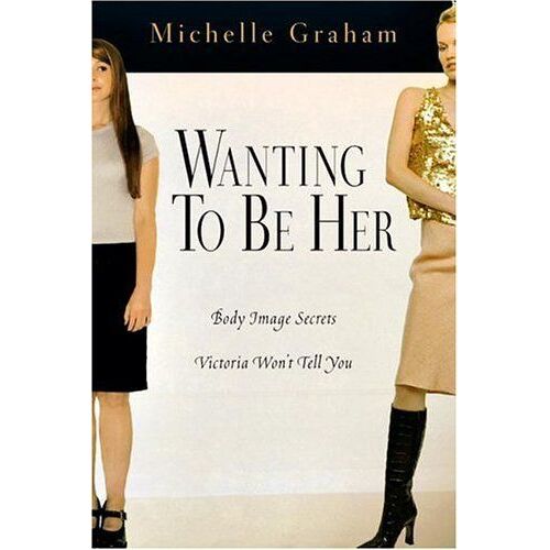 Wanting To Be Her