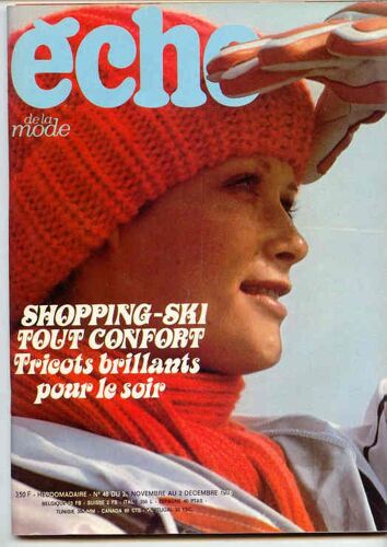 Echo De La Mode  N° 48 : Shopping-Ski Tout Confort, Tricots Brillants Pour Le Soir
