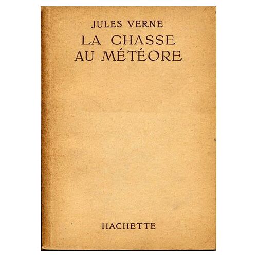 La Chasse Au Météore