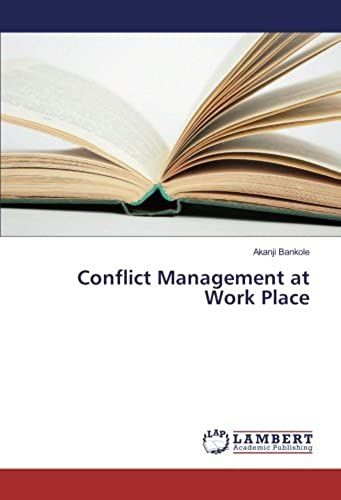 Conflict Management At Work Place