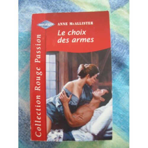 Le Choix Des Armes
