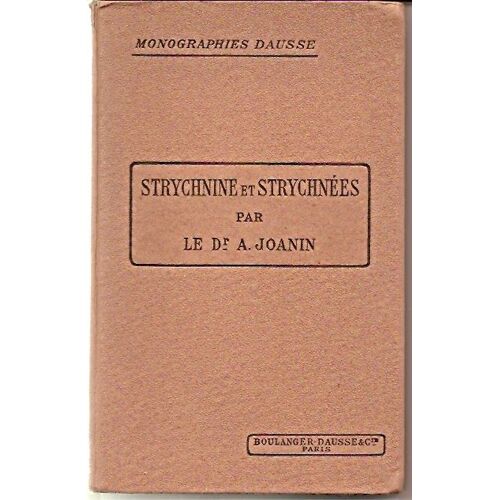 Strychnine Et Strychnées