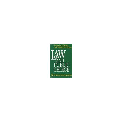 Law And Public Choice : A Critical Introduction