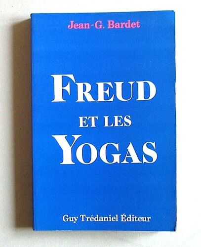 Freud Et Les Yogas