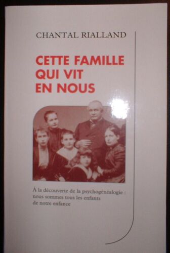 Cette Famille Qui Vit En Nous