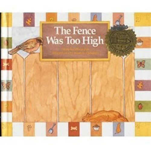 The Fence Was Too High (Publish-A-Book)