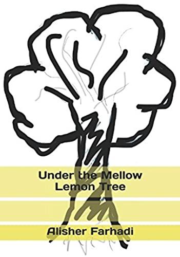 Under The Mellow Lemon Tree
