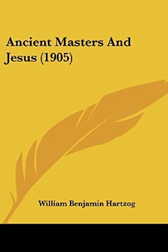 Ancient Masters And Jesus (1905)