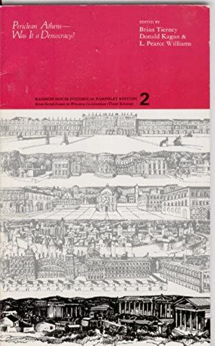 Periclean Athens: Was It A Democracy? (Random House Historical Pamphlet Edition ; 2)