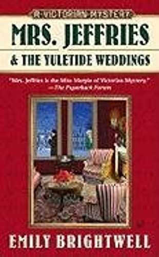 Mrs. Jeffries And The Yuletide Weddings