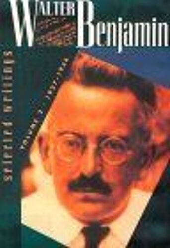 Walter Benjamin : Selected Writings, Volume 2, 1927-1934 Walter Benjamin