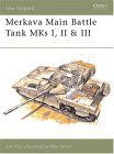 Merkava Main Battle Tank Mks I, Ii & Iii