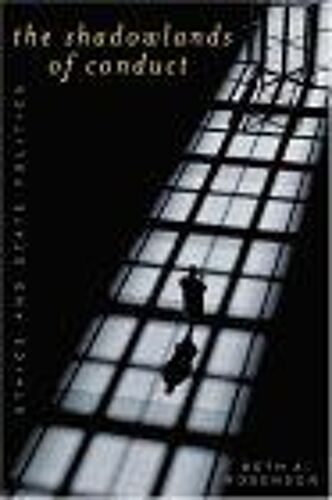 Shadowlands Of Conduct