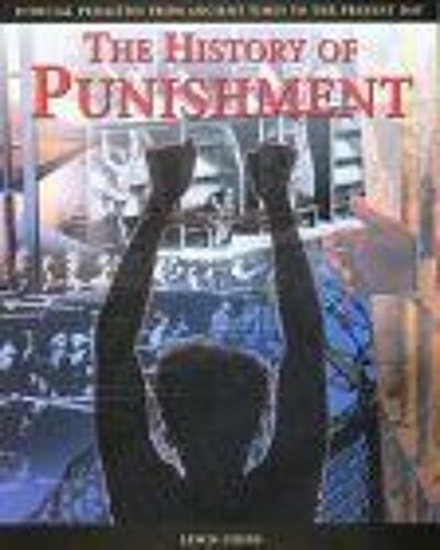 The History Of Punishment