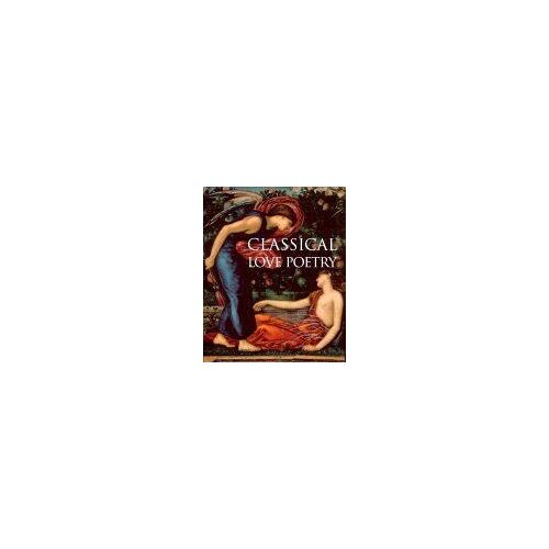 Classical Love Poetry