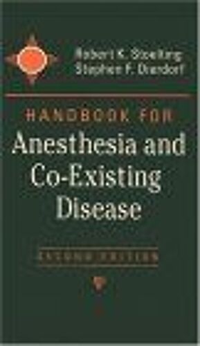 Handbook Of Anesthesia And Co-Existing Disease