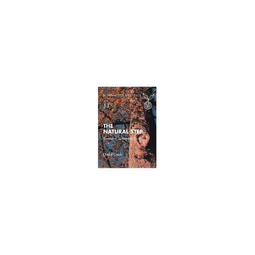 The Natural Step : Towards A Sustainable Society Schumacher Briefing