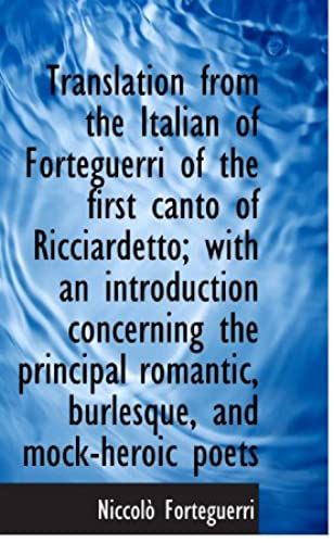 Translation From The Italian Of Forteguerri Of The First Canto Of Ricciardetto; With An Introduction