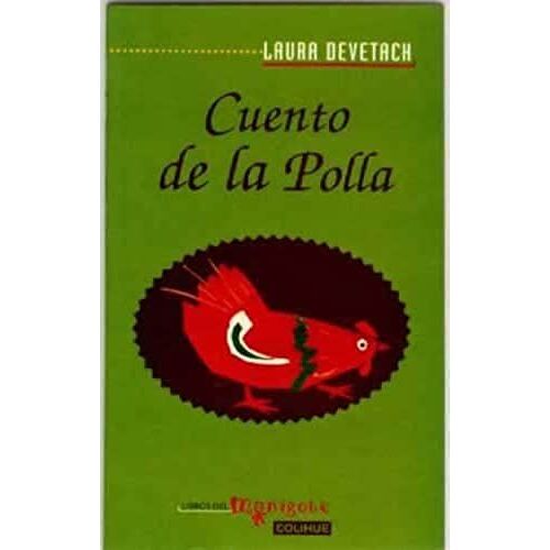 Cuento De La Polla (Spanish Edition)