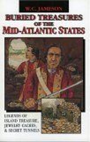 Buried Treasures Of The Mid-Atlantic States