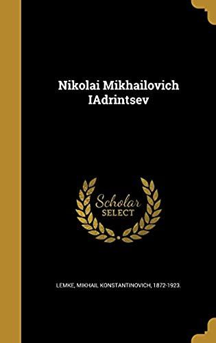 Nikolai Mikhai Lovich I Adrint Sev (Russian Edition)