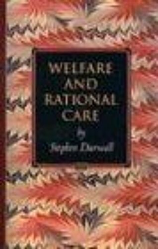 Welfare And Rational Care