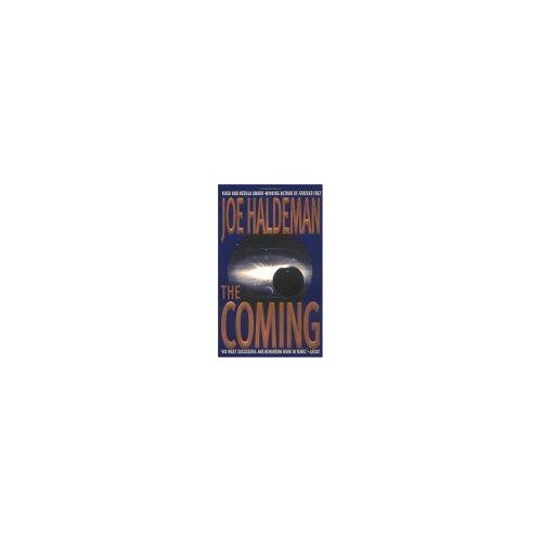 The Coming