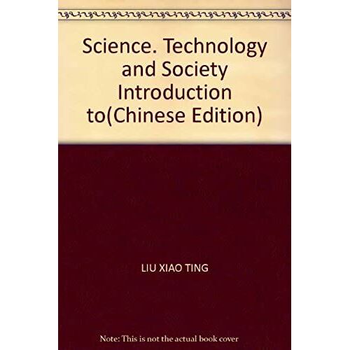 Science, Technology And Society Introduction To