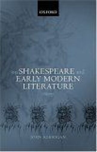 On Shakespeare And Early Modern Literature