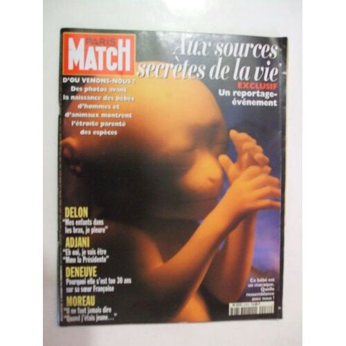 Paris Match  N° 2478 : Aux Sources Secretes De La Vie. Delon,Adjani,Deneuve,Moreau