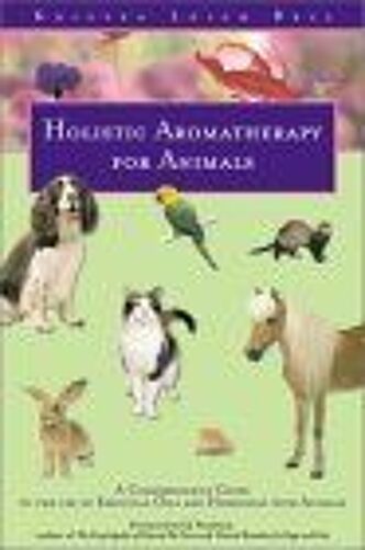 Holistic Aromatherapy For Animals