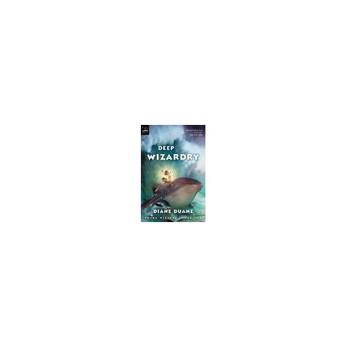 Deep Wizardry Digest : The Second Book In The Young Wizards Series