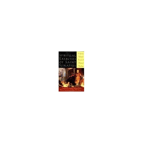 The Spiritual Exercises Of Saint Ignatius