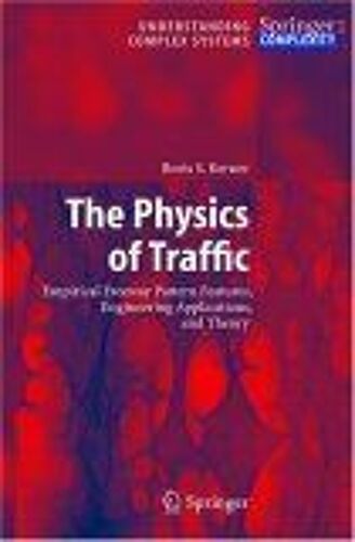 The Physics Of Traffic