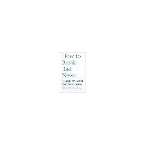 How To Break Bad News