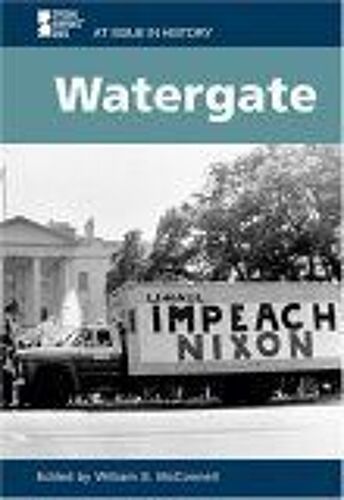 Watergate At Issue In History