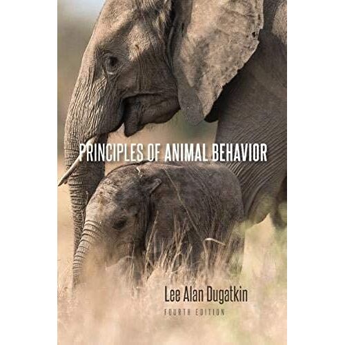 Principles Of Animal Behavior, 4th Edition