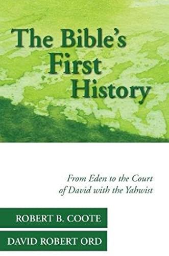 The Bible's First History