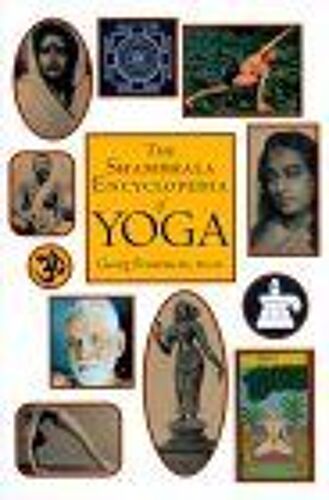 Shambhala Encyclopedia Of Yoga