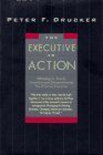 The Executive In Action