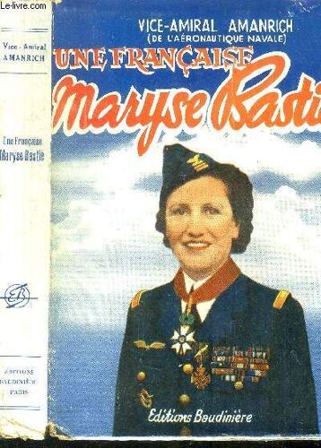 Une Française Maryse Bastié