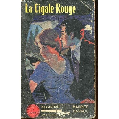La Cigale Rouge Collection Policière