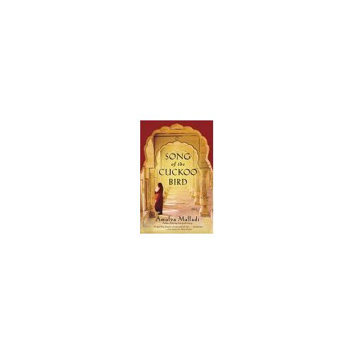 Song Of The Cuckoo Bird : A Novel