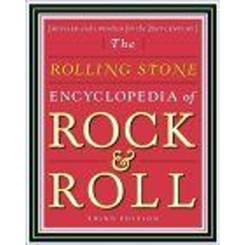 Rolling Stone Encyclopedia Of Rock & Roll