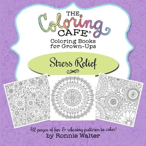 The Coloring Cafe Stress Relief