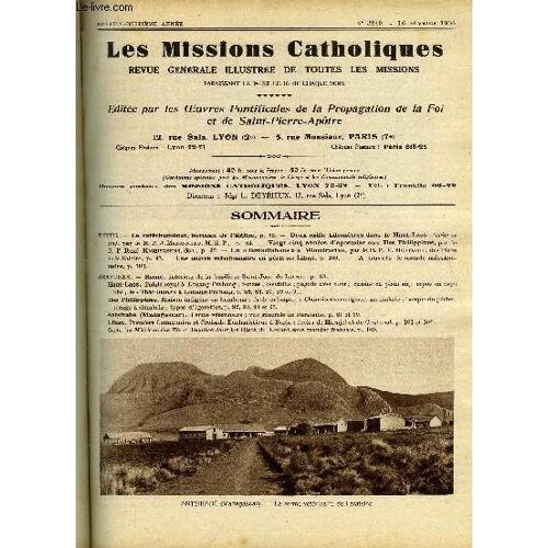 Les Missions Catholiques N° 3240 - Le Catéchuménat, Berceau De L Église, Deux Mille Kilomètres Dans Le Haut Laos, Vingt Cinq Années D Apostolat Aux Iles Philippines, Un Famadiahana A Miandrarivo, Une(...)