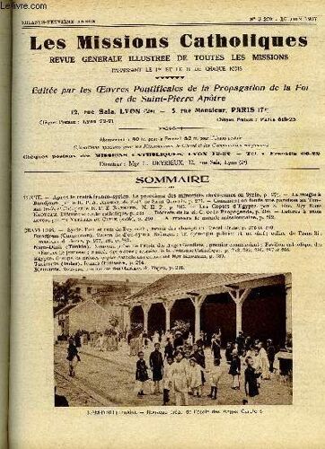 Les Missions Catholiques N° 3270 - Après Le Traité Franco-Syrien, Le Problème Des Minorités Chrétiennes En Syrie, La Magie A Bandjoun Par Le R.P.A. Albert, Comment On Fonde Une Paroisse Au Tonkin(...)