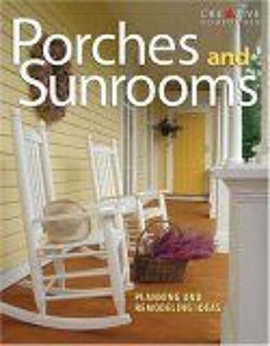 Porches And Sunrooms : Planning And Remodeling Ideas