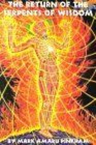 The Return Of The Serpents Of Wisdom